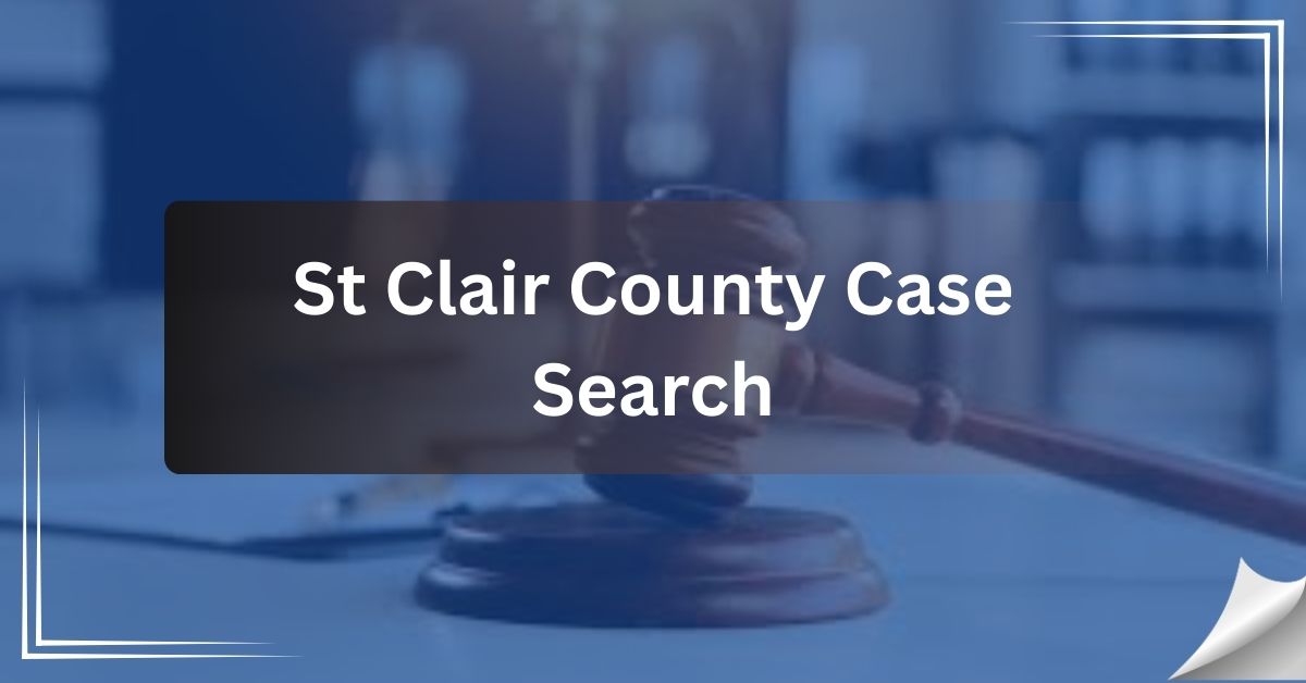 St Clair County Case Search
