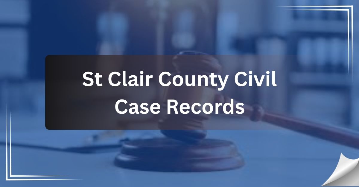 St Clair County Civil Case Records