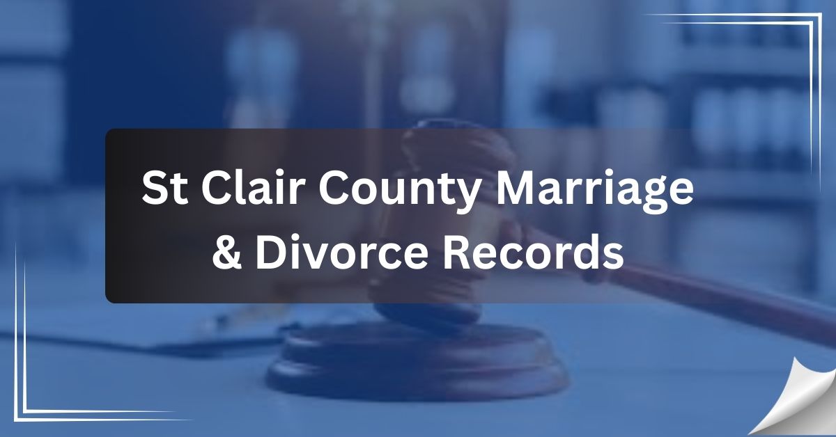 St Clair County Marriage & Divorce Records